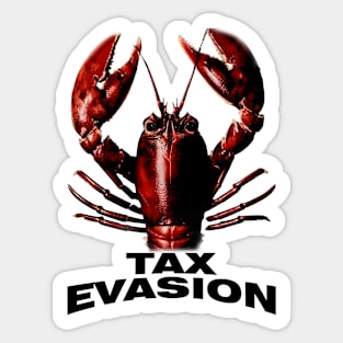 Tax Evasion Lobster Funny Unisex Tee - Parody Tee, Funny Lobster, Tax Evasion, Joke Shirt, Meme Sticker